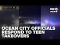 Ocean City s weigh response as teen mobs spark late-night violence fears