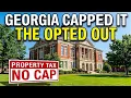 4 Georgia Counties Where Your Property Tax Cap Doesn t Apply