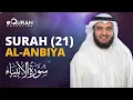 Download Lagu Surah Al-Anbiya - 21 سورة الأنبياء | Mishary Rashid Alafasy | @equraneducation