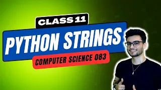Strings COMPLETE THEORY for class 11 Computer Science 083