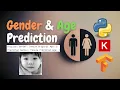 Gender and Age Prediction using Keras Tensorflow Deep Learning Python