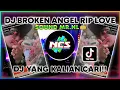 Download Lagu DJ BROKEN ANGEL RIP LOVE FAOUZIA SOUND MR.NL👑 VIRAL TIKTOK TERBARU BY DONNY FERNANDA