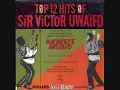 Sir Victor Uwaifo - Guitar Boy (recorded version)