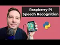 Build a Speech Recognition System on a Raspberry Pi