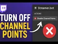 How to Control Twitch Channel Points Instantly Streamer bot Tutorial