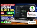 Fix Google Play Target API Level Requirement Upgrade SDK 35 to