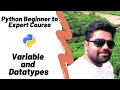 Variable and Datatypes Python Beginner to Expert Course V3
