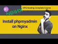 Install phpmyadmin on Nginx VPS Hosting