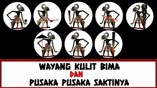 wayang kulit bima dan pusaka saktinya