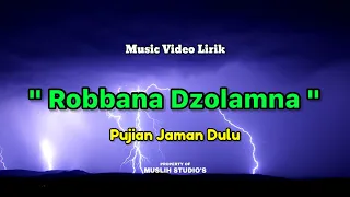 Download Sholawat Puji Pujian Jawa Jaman Dulu - Sesudah Adzan (Robbana Dzolamna Anfusana) • Hartik Mentari 🎵 MP3