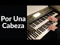 Download Lagu Por Una Cabeza - Carlos Gardel, Yamaha Electone el900 - Dimitris Leontaris