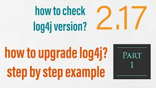 How to mitigate Log4j vulnerability Example log4j 2 17 step by step update imp links
