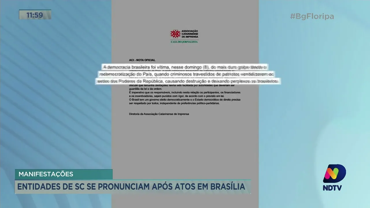 Entidades de SC se pronunciam após atos em Brasília
