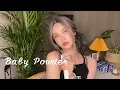 Download Lagu [요즘 꽂힌 애기분말👼] Baby Powder - Jenevieve (cover) (가사해석)