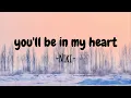 Download Lagu NIKI - You'll Be In My Heart | Lyrics (Lirik Lagu)