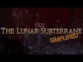 FFXIV Simplified - The Lunar Subterrane
