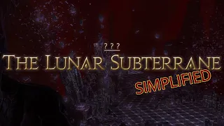 FFXIV Simplified - The Lunar Subterrane