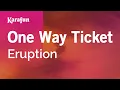 Download Lagu Karaoke One Way Ticket - Eruption *