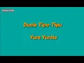 Download Lagu Yura Yunita - Dunia Tipu Tipu (Lyrics/Lirik Lagu) | Di dunia tipu tipu