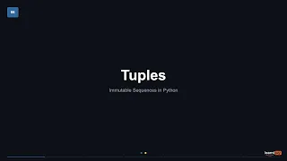 07 - Python Tuples Immutable Sequences Explained