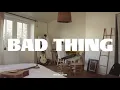 Oscar Anton - Bad Thing [가사/번역/자막]