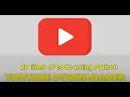 How to create a your own YouTube downloader using Python