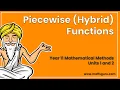Piecewise Hybrid Functions Methods 1 and 2 MaffsGuru