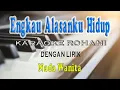 Download Lagu ENGKAU ALASANKU HIDUP ll KARAOKE ROHANI ll JACQLIEN CELOSSE ll NADA WANITA F=DO