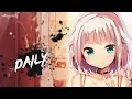 Nightcore - Daily