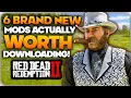 6 Brand NEW Mods for RDR2 Actually Worth Downloading Red Dead Redemption 2 Best Mods