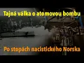Download Lagu Tajná válka o atomovou bombu: Po stopách nacismu v Norsku