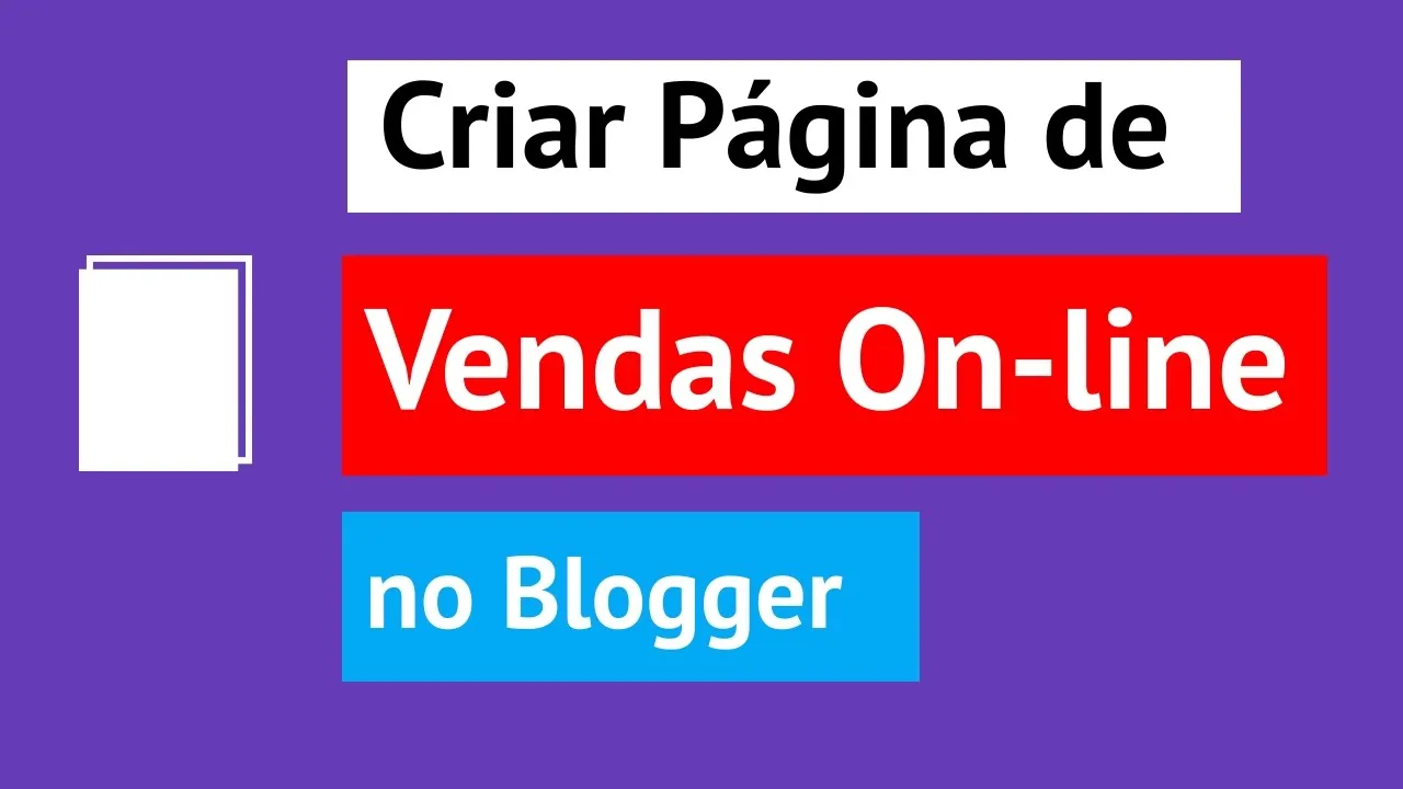 Criar Página de Venda On-line no Blogger