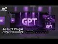 Use ChatGPT inside After Effects using AE GPT