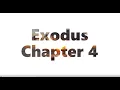 The Book of Exodus Chapter 4 - New King James Version NKJV