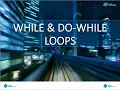 Core Java 23 while and Do-while Loops