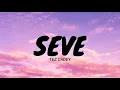 Seve - Tez Cadey (Slowed Remix)