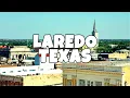 Best Things To Do in Laredo Texas