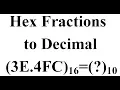 Hexadecimal Fractions to Decimal