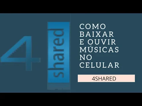 Download MP3 4SHARED - Como baixar e ouvir músicas no celular?