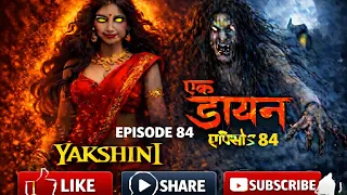 yakshini episode 84 the curse returns pocket fm hindi horror story