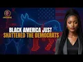 Download Lagu Zwart Amerika heeft zojuist de Democratische Partij kapotgemaakt en ze verdienden het