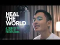 Download Lagu Obiet - Heal the World - A Michael Jackson cover