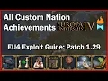 All Custom Nation Achievements - EU4 Guide With Exploits