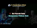 Duda Ketemu Janda Karaoke (Subro Al-Farizi Version) Nada Duet: Gm