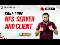 How to Install and Configure NFS Server and Client on Linux Easily Linux Administration s