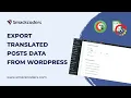 Export Translated Posts data from WordPress - WP Ultimate CSV Importer Polylang