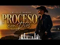 Cristian Robles – Proceso con Dios (Official Lyric Video) #CristianRobles #RegionalMexicano