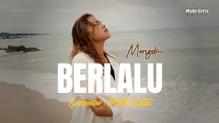 Download Meryzka - BERLALU (Official Music Video) Karya Malla Getta MP3