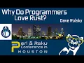 Why Do Programmers Love Rust - Dave Rolsky