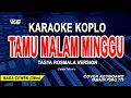 Download Lagu KARAOKE TAMU MALAM MINGGU NADA WANITA (VERSI TASYA ROSMALA ) || ENDANG TRISWATI